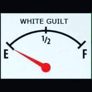 White-Guilt